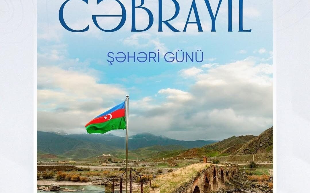4 de octubre – ¡Día de la ciudad de Jabrayil!